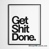 Картина Get Shit Done